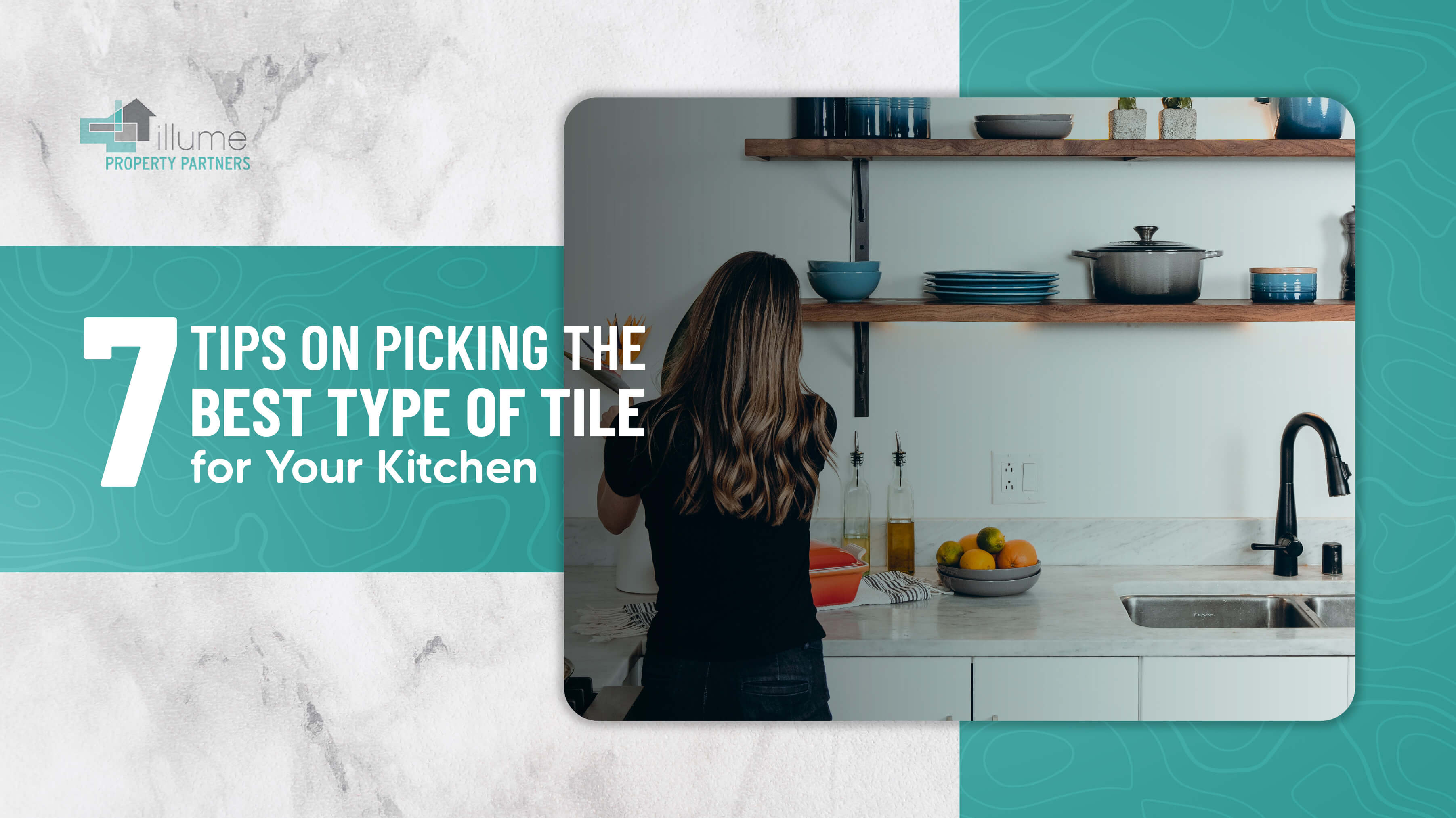 7 Tips on Picking the Best Type of Tile for Your Kitchen